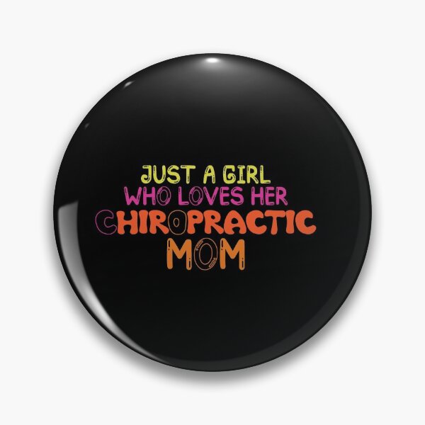 Item preview, Just A Girl Who Loves Her Chiropractic Mom funny Chiropractic designed and sold by patroart.