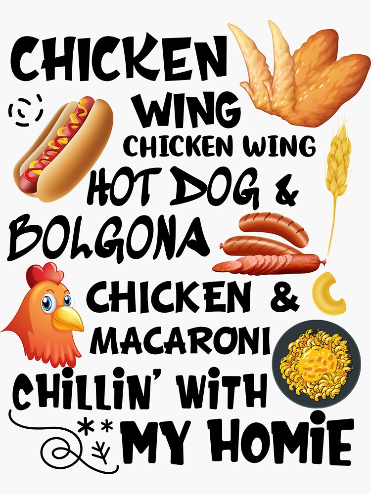 chikin wing chikin wing hotdog and balonaeeaae Sticker for Sale