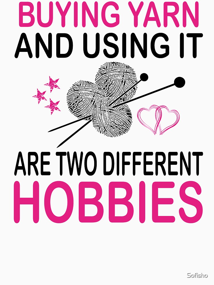 buying yarn and using it are two different hobbies by Sofisho
