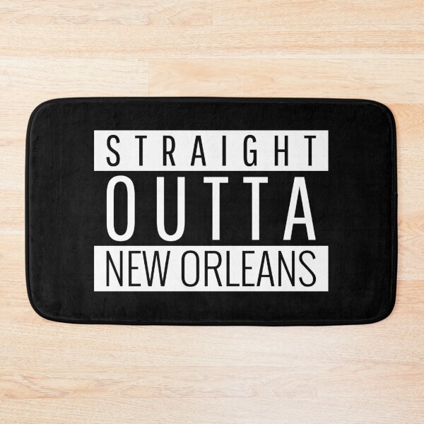 Item preview, Straight Outta New Orleans  designed and sold by Teelogic.
