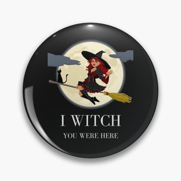 Item preview, Witch you were here designed and sold by Easy Rider.