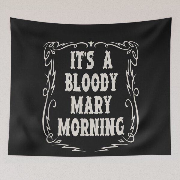 Item preview, It's A Bloody Mary Morning Vintage Country Music designed and sold by MertieStark.