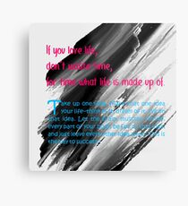 beautiful quotes Metal Print