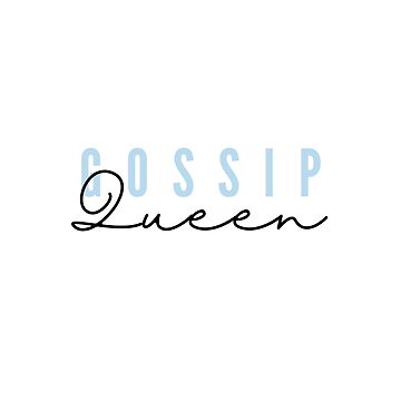 Artwork thumbnail, Gossip Queen by SaltosAltos