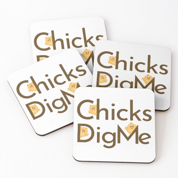 Item preview, Chicks Dig Me designed and sold by Nadisth.