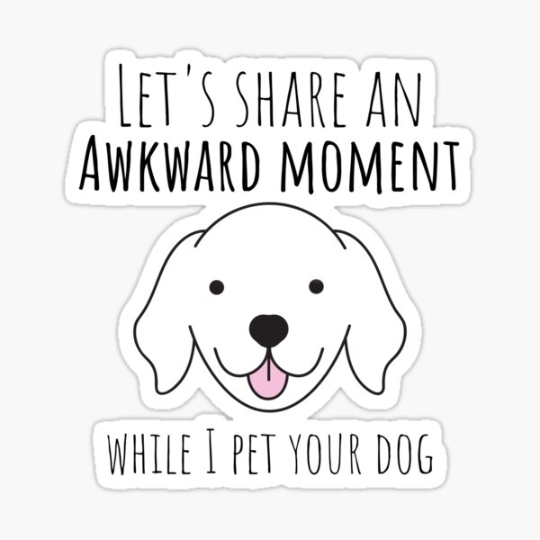 Item preview, Awkward Dog Lover designed and sold by Emily Bickell.