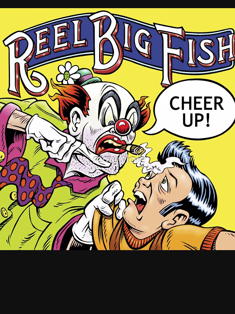 Reel Big Cheers Fish Up T-Shirts for Sale