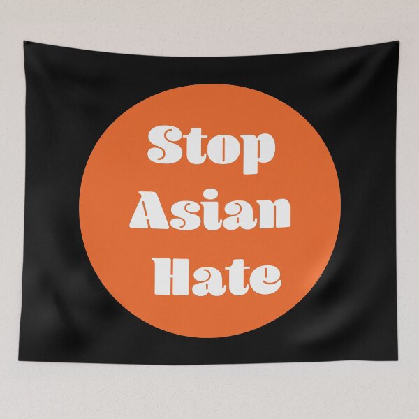 Item preview, Stop Asian Hate designed and sold by Citizen of  Trash.