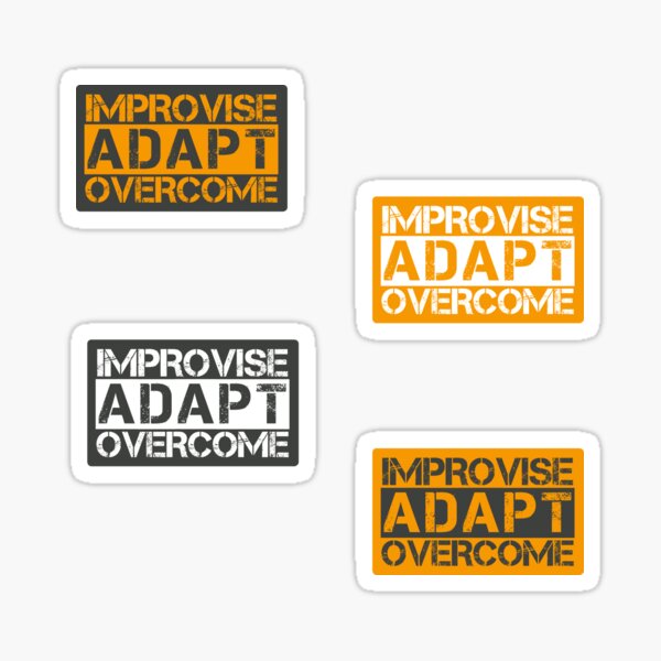Item preview, Improvise adapt overcome Orange, Grey - motivational designed and sold by Honest-Quotes.