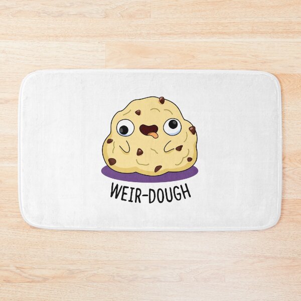 Item preview, Weir-Dough Funny Baking Dough Puns  designed and sold by punnybone.
