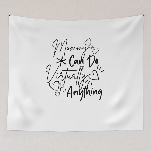 Item preview, Mommy Can Do Virtually Anything designed and sold by VeganAnimal.
