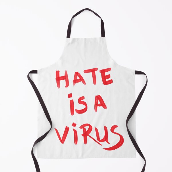 Item preview, HATE IS A VIRUS designed and sold by AitOmar.