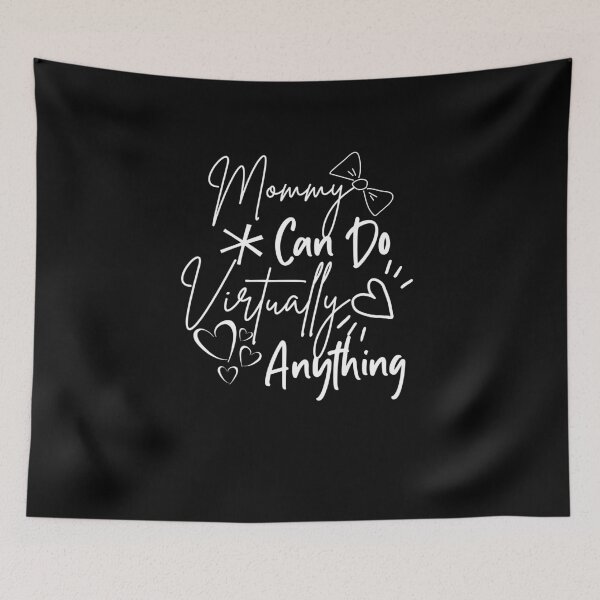 Item preview,  Mommy Can Do Virtually Anything designed and sold by VeganAnimal.