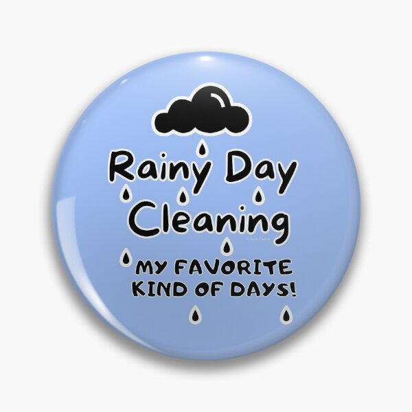 Item preview, Rainy Day Cleaning Fun Housekeeping Cloud Humor designed and sold by SavvyCleaner.