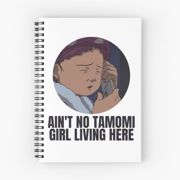 Item preview, Ain't No Tamomi Girl Living Here designed and sold by The Cosmic Turtle.