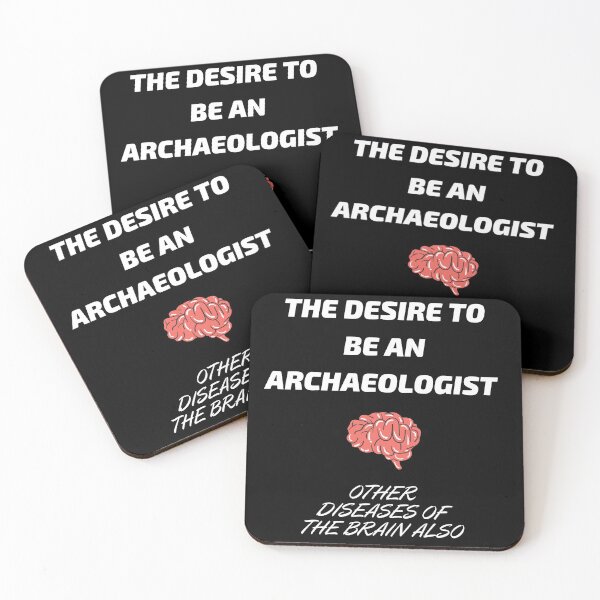 Item preview, Archaeology? What were you thinking? designed and sold by Easy Rider.