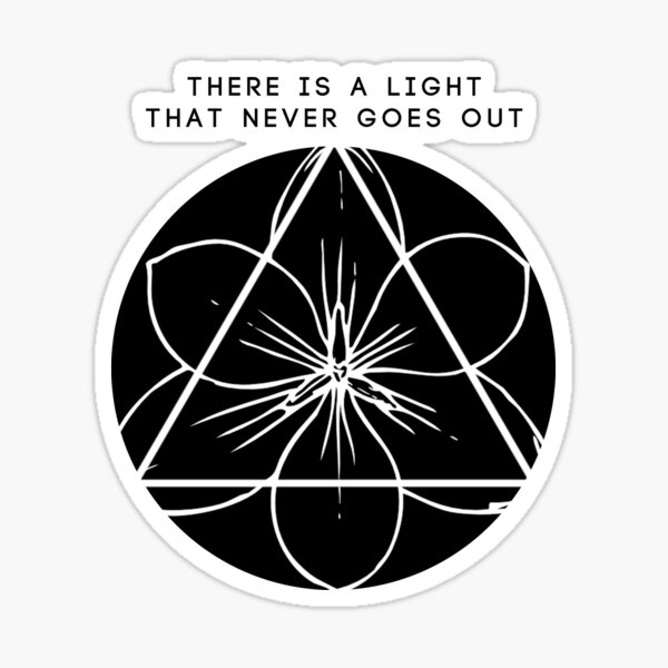 there is a light that never goes that｜TikTok Search