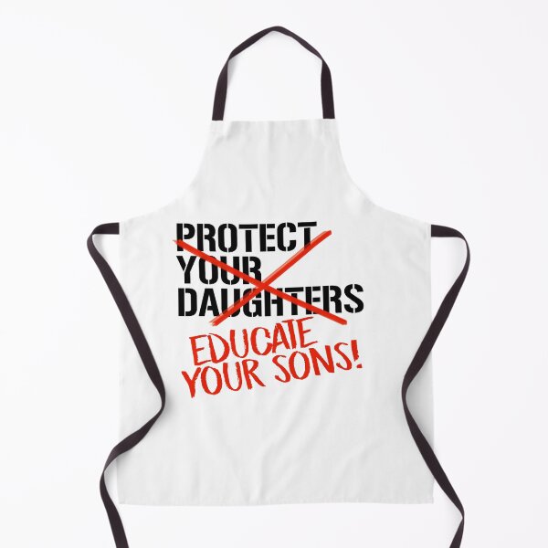 Item preview, Educate Your Sons (Not protect Your daughters) designed and sold by partyfarty.