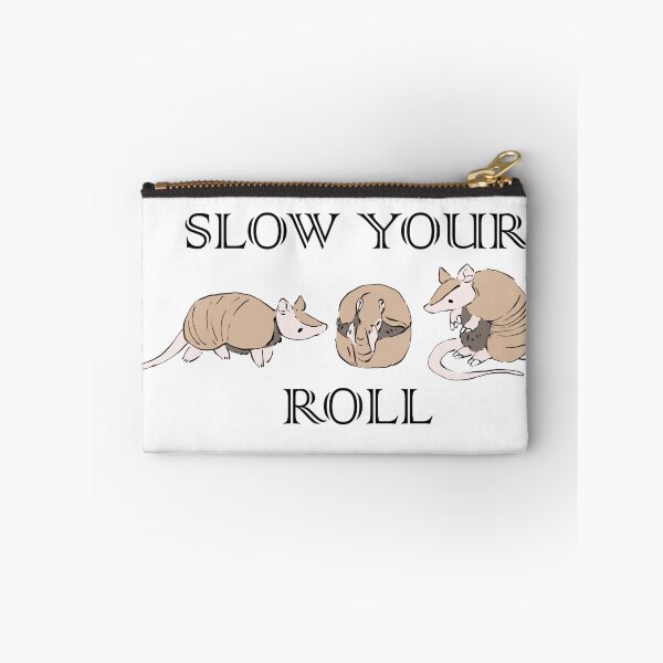 Item preview, Slow your Roll designed and sold by Alice Cheng.