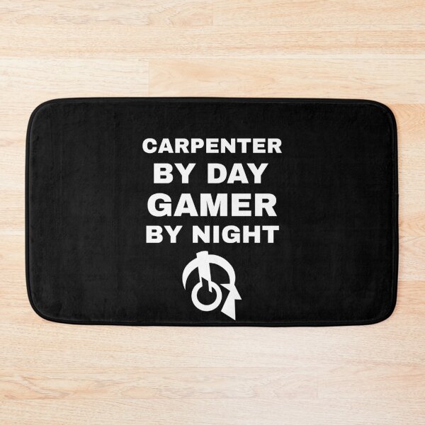 Item preview, Carpenter By Day Gamer By Night designed and sold by Superhero Gear.