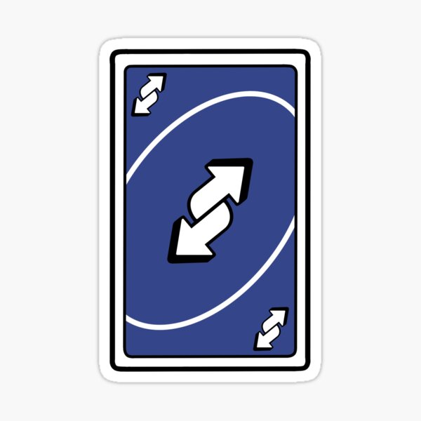 Uno Reverse Card Sticker By Gabby3524 Redbubble - roblox uno reverse card decal