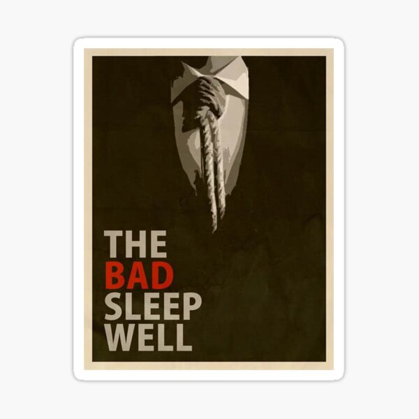 "The Bad Sleep Well Akira Kurosawa vintage " Sticker by FLASA Redbubble