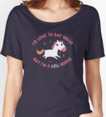 I'm A Little Horse Women's Relaxed Fit T-Shirt