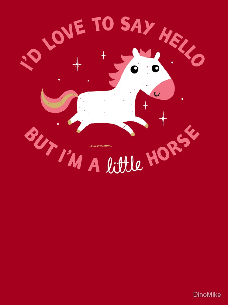 I'm A Little Horse