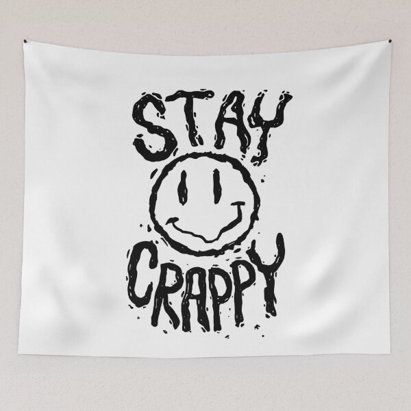 Item preview, Stay Crappy designed and sold by The "I Love Everything" Shop.