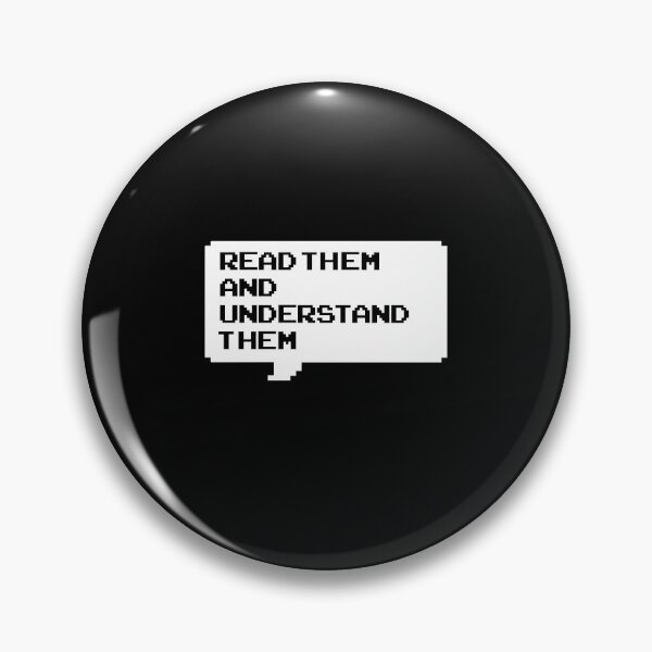 Item preview, Read them and understand them Classic retro arcade style Black and White speech bubble (dark mode) designed and sold by Deegital18.