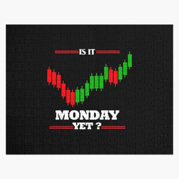 Item preview, Is It Monday Yet Stock Market Trading & Investing designed and sold by amedo14.