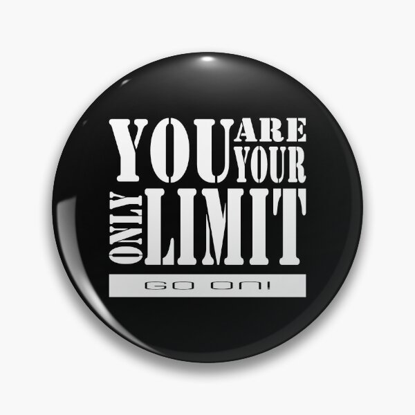 Item preview, You are only your limit designed and sold by Burachonak-art.