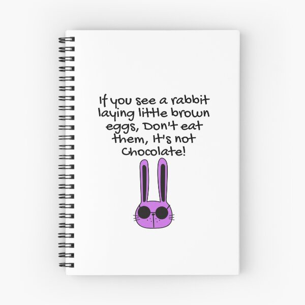Item preview, If You See A Bunny Laying Little Brown Eggs, Don't Eat Them It's Not Chocolate! designed and sold by EarthArtDesigns.