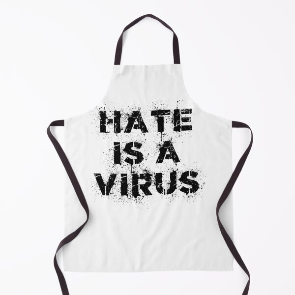 Item preview, Hate Is A Virus designed and sold by IntegrityDesign.