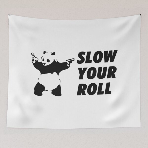 Item preview, Slow your roll panda designed and sold by Gawop.