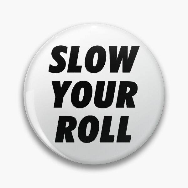 Item preview, Slow your roll font designed and sold by Gawop.