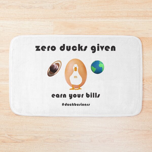 Item preview, Zero Ducks Given. designed and sold by TryHardGarbage.