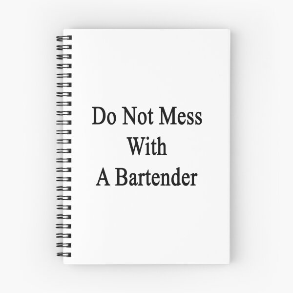 Item preview, Do Not Mess With A Bartender  designed and sold by supernova23.
