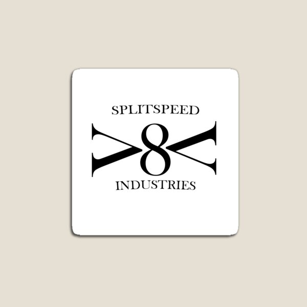 Splitspeed Industries Magnet