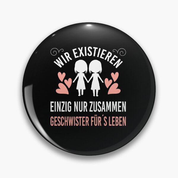 Artikelvorschau, Wir Existieren einzig nur zusammen, Geschwister .. entworfen und verkauft von Zuepfelmuetzen.