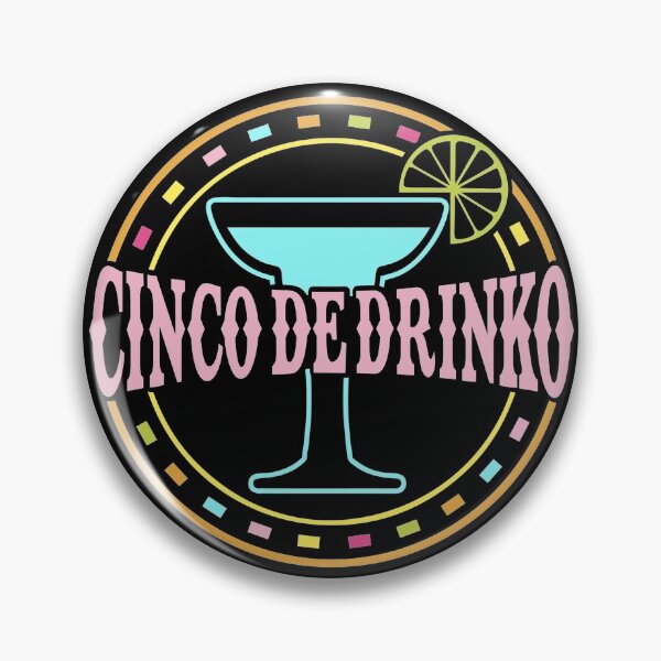 Item preview, Cinco De Drinko designed and sold by CoolYule.