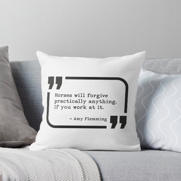 Item preview, Horses will forgive practically anything. if you work at it designed and sold by PonyAddiction.