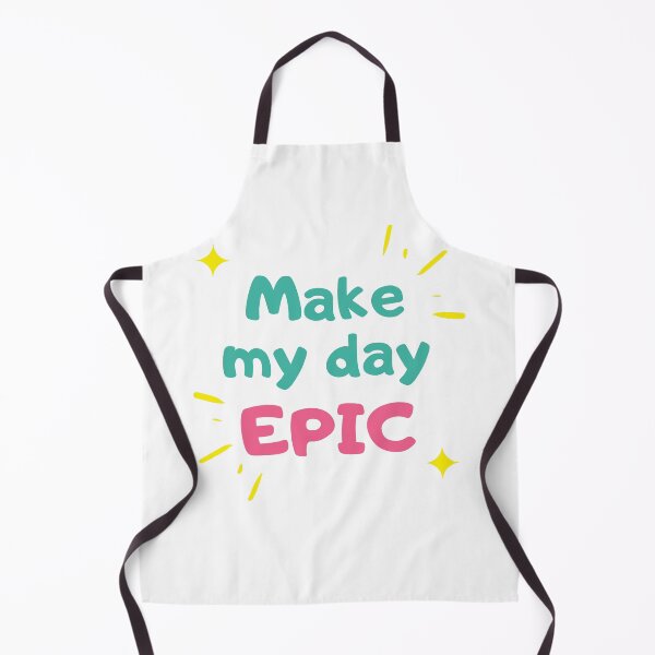 Item preview, make my day epic designed and sold by Molham9.