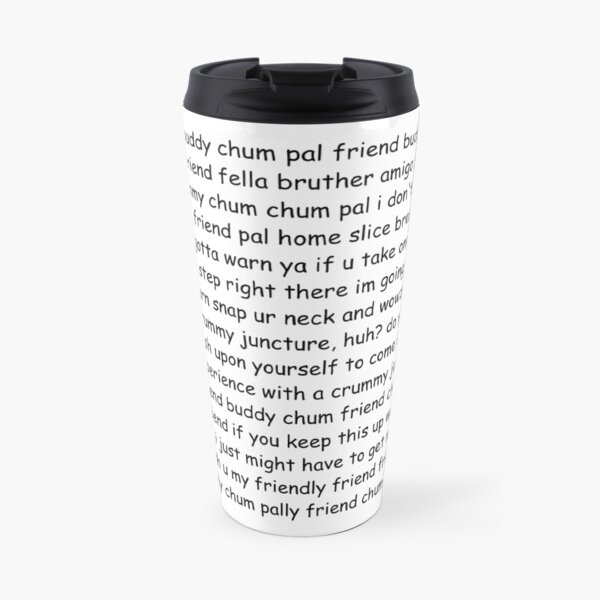 comic sans chummy pal friend Travel Mug