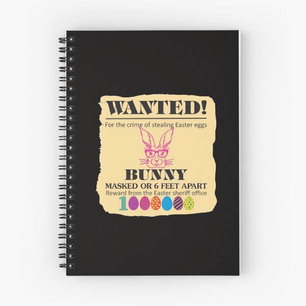 Item preview,  EASTER BUNNY WANTED POSTER, FOR STEALING EASTER EGGS AND BE CAUGHT MASKED AND 6 FEET APART designed and sold by Adhiambo.
