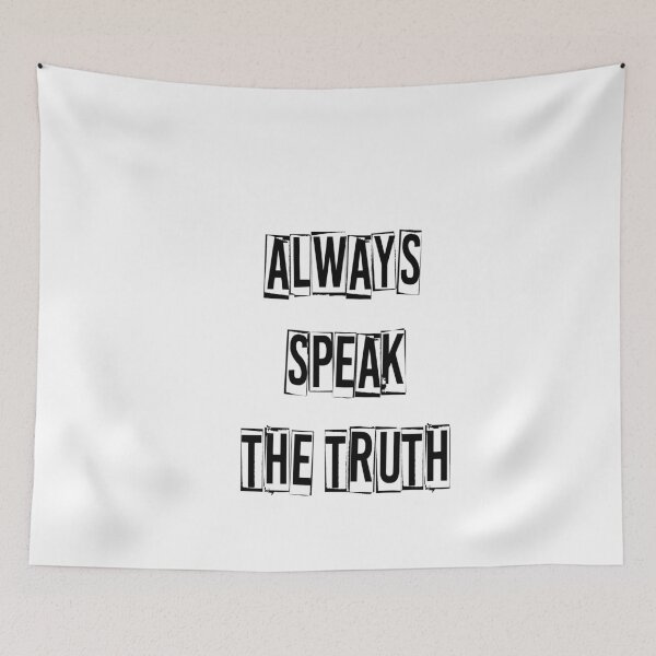 Item preview, Always speak the truth designed and sold by trip of a lifestyle.