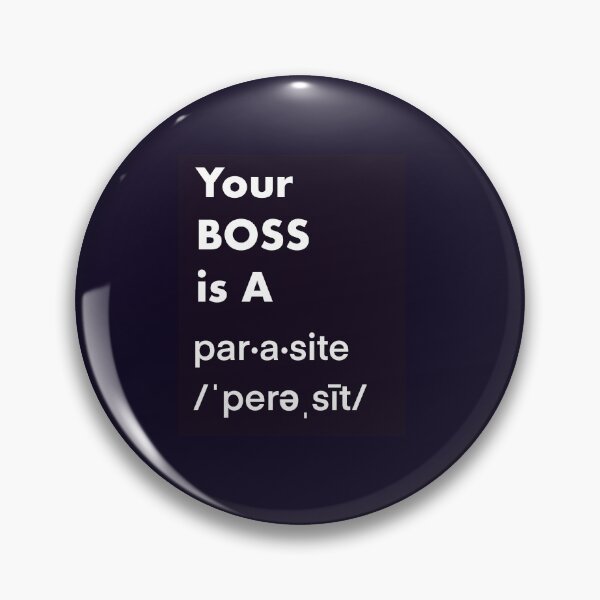 Item preview, Your boss is a parasite designed and sold by Ola & Momo.