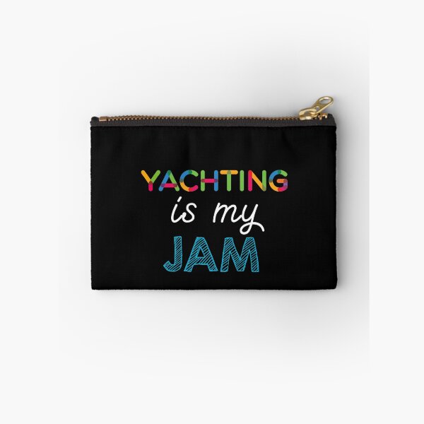 Item preview, Yachting is my Jam. Funny Yachting Design designed and sold by Custom365.