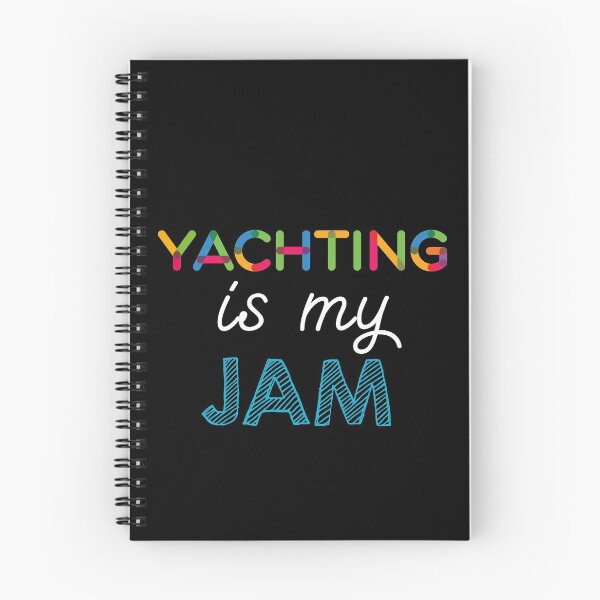 Item preview, Yachting is my Jam. Funny Yachting Design designed and sold by Custom365.