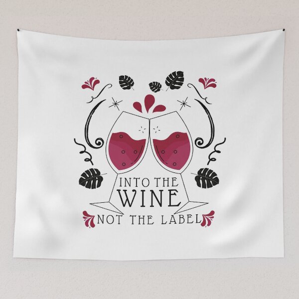 Item preview, Into The Wine Not The Label, Funny Wine Saying, Cute Gift For Wine lovers, Wine Glasses. designed and sold by PrettyAmazing.